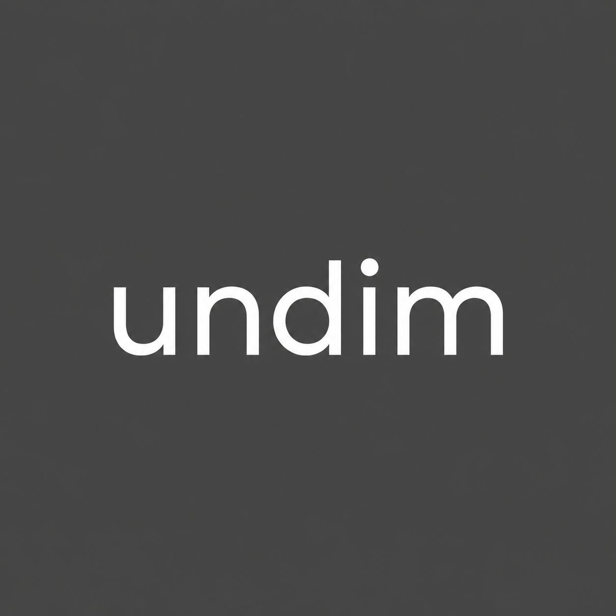 undim